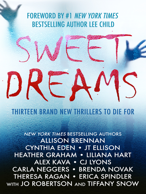 Title details for Sweet Dreams Boxed Set (Thirteen NEW Thrillers by Bestselling Authors to Benefit Diabetes Research) by Allison Brennan - Available